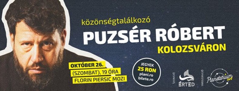 bilete Puzsér Róbert közönségtalálkozó Kolozsváron