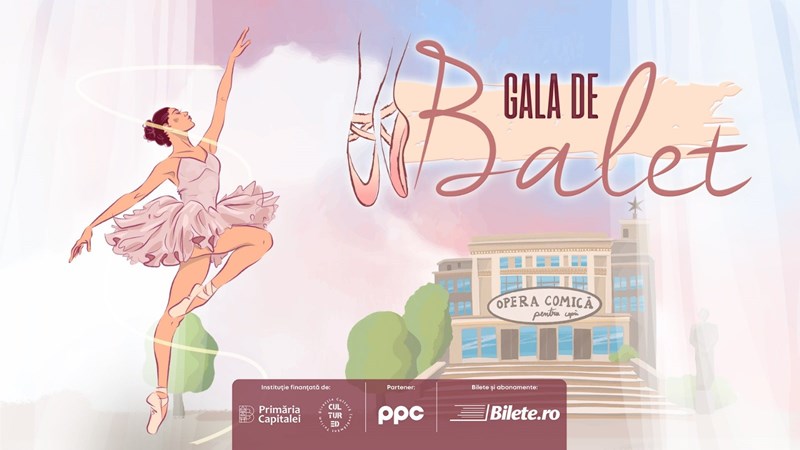 bilete Gala de Balet