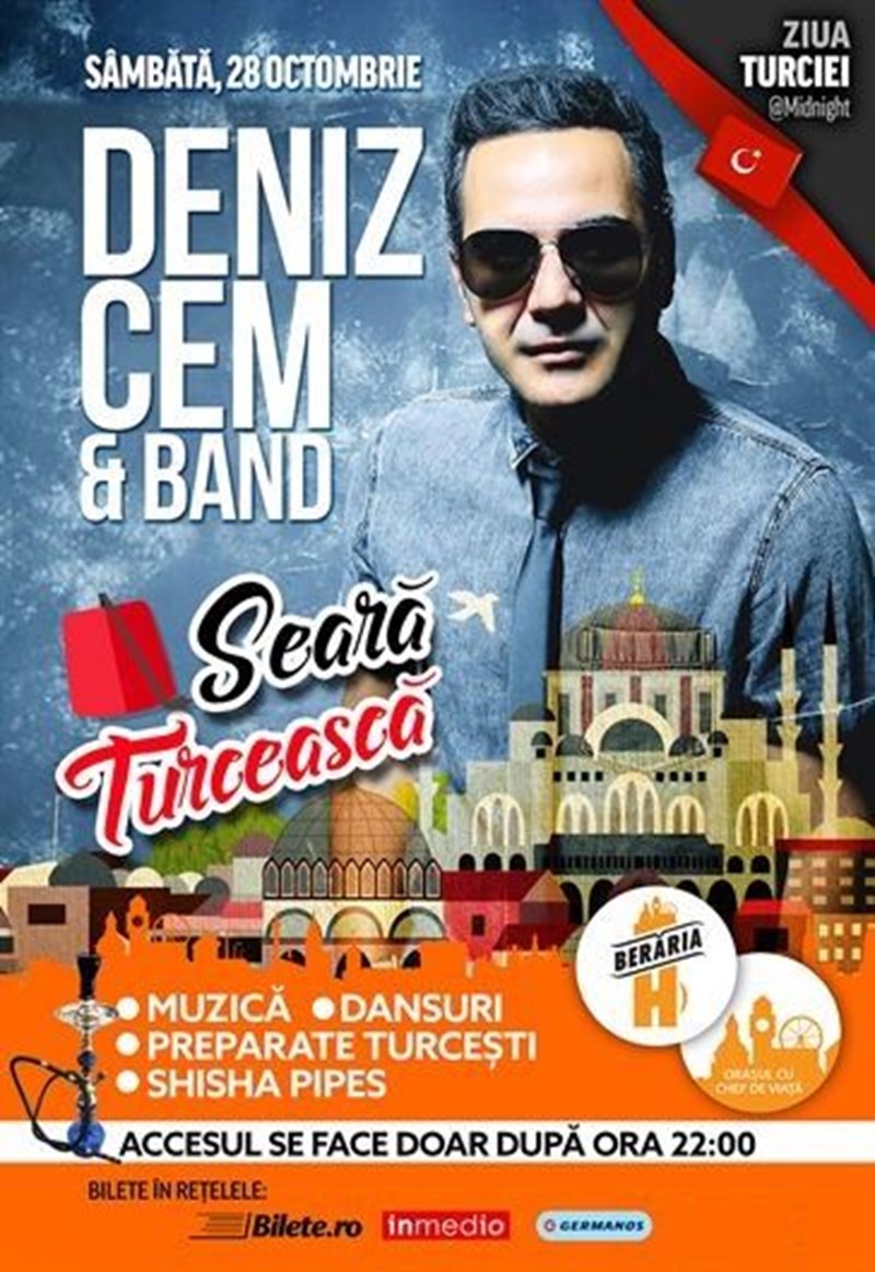 bilete Seara Turceasca - Deniz Cem & Band - Ziua Turciei