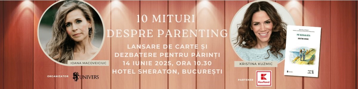 bilete 10 mituri despre parenting cu Kristina Kuzmic