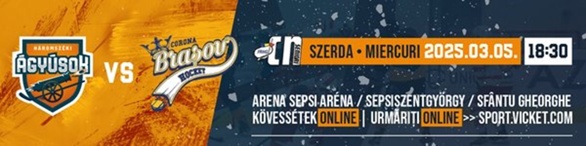 bilete Háromszéki Ágyúsok vs Corona Brasov