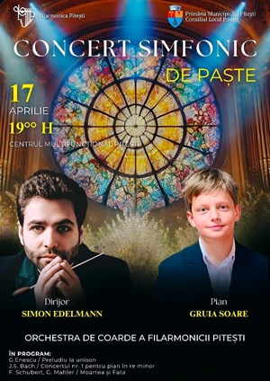 Concert Simfonic de Paste - Filarmonica Pitesti