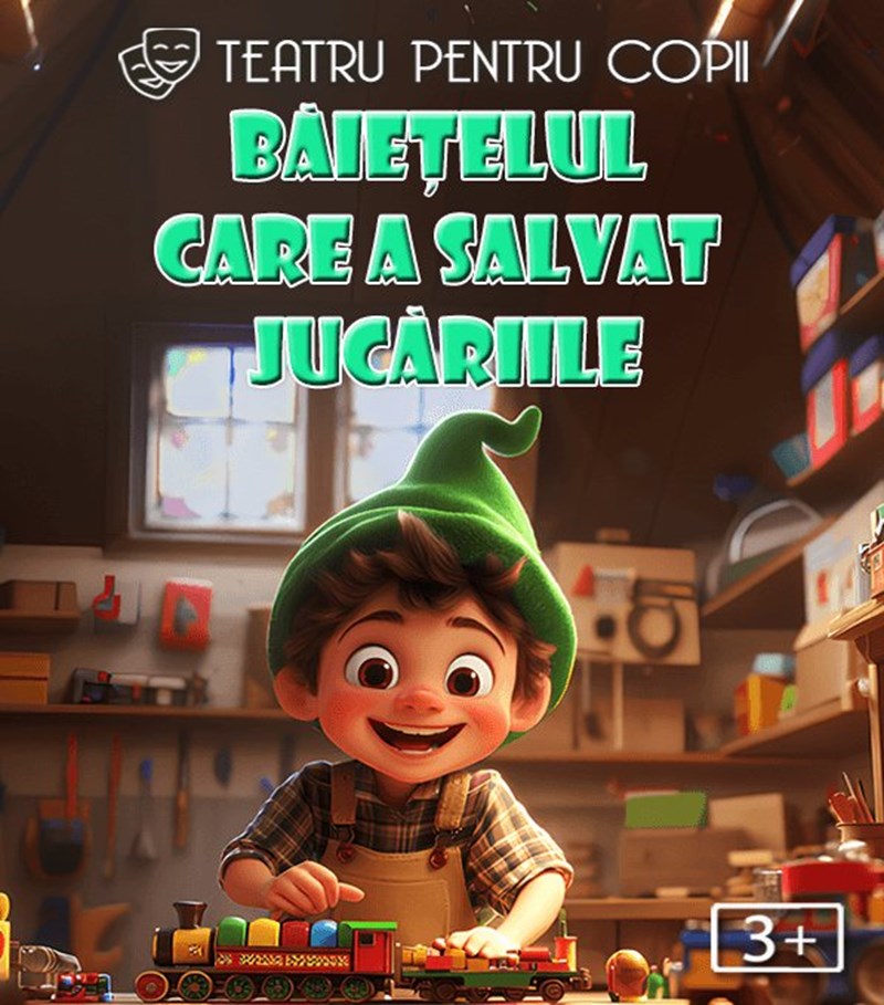 bilete Băiețelul care a salvat jucăriile @ Clubul Țăranului - La Mama