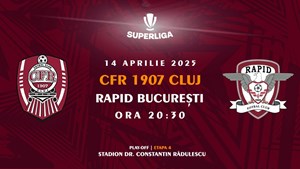 Superliga - Etapa 4 Play-off - CFR 1907 Cluj vs FC Rapid 1923