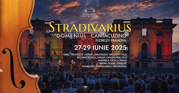 bilete Stradivarius la Domeniul Cantacuzino, editia a III-a