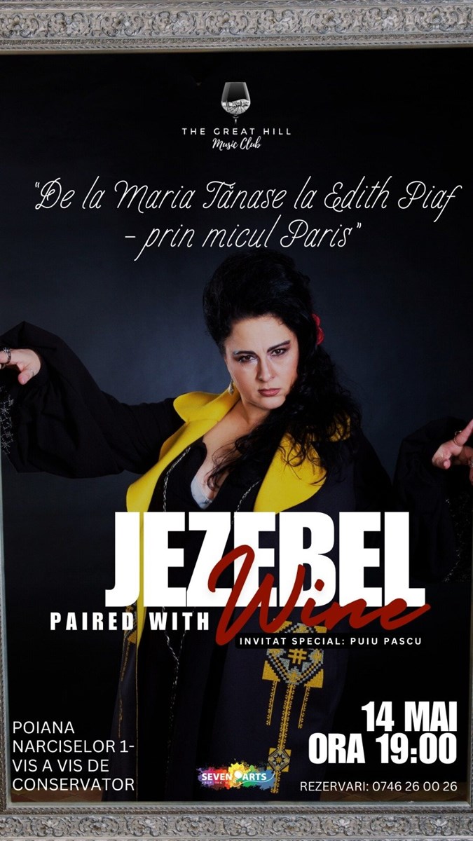 bilete JEZEBEL paired with Wine | Invitat Special: Puiu Pascu