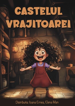 Castelul Vrajitoarei - Spectacol invitat