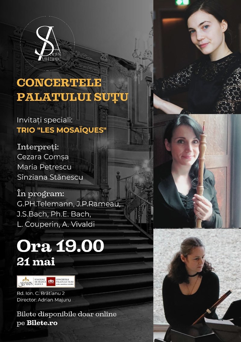 bilete Trio Les Mosaiques - Concertele Palatului Sutu
