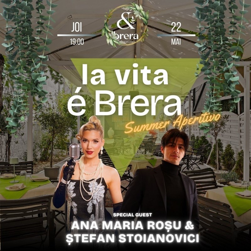bilete Ana Maria Rosu & Stefan Stoianovici • La Vita e Brera • Summer Aperitivo