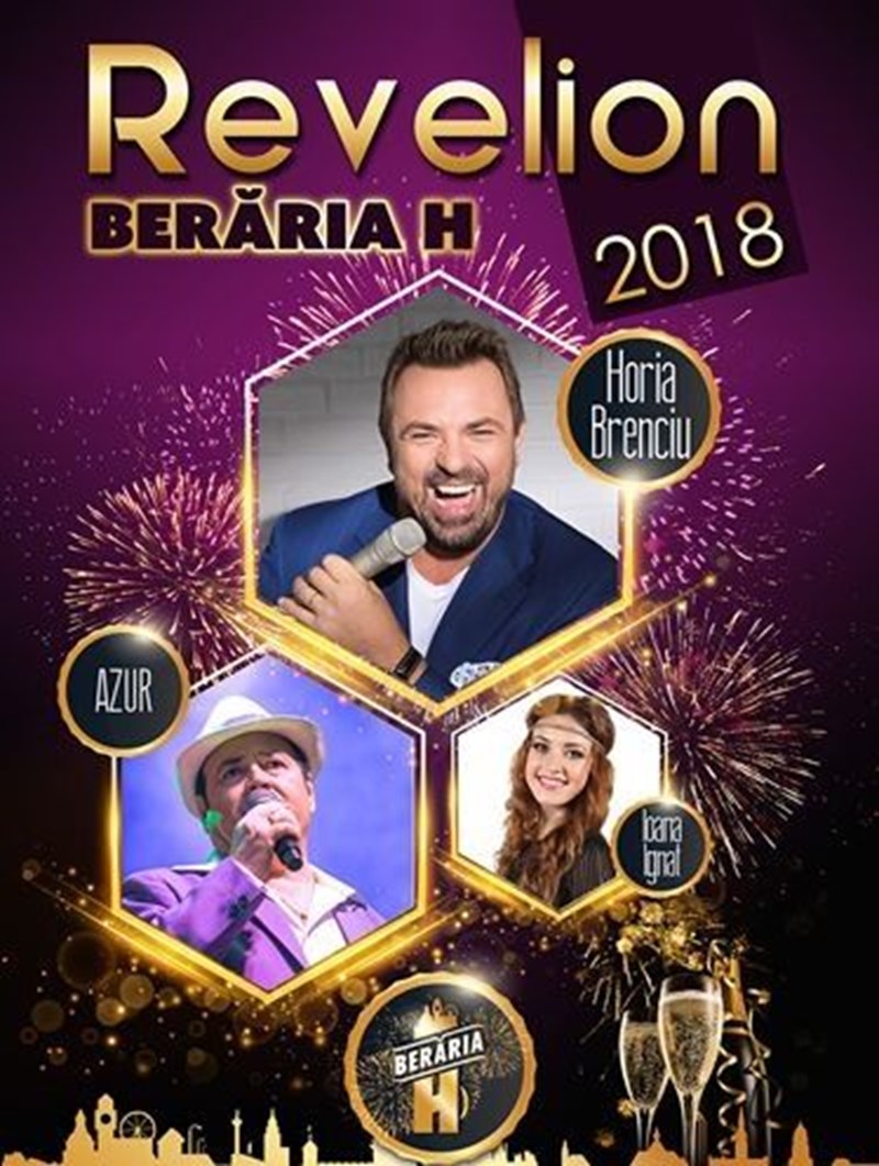 bilete Revelion 2018 la Beraria H cu Brenciu, Azur