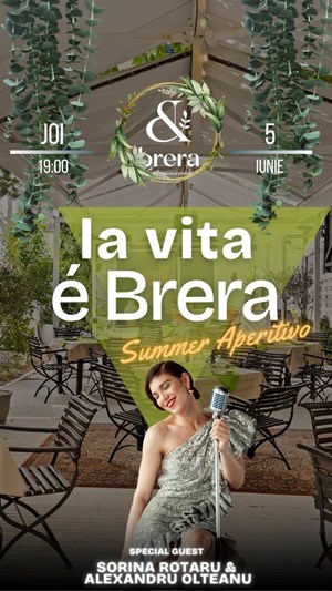 Sorina Rotaru & Alexandru Olteanu • La Vita e Brera • Summer Aperitivo