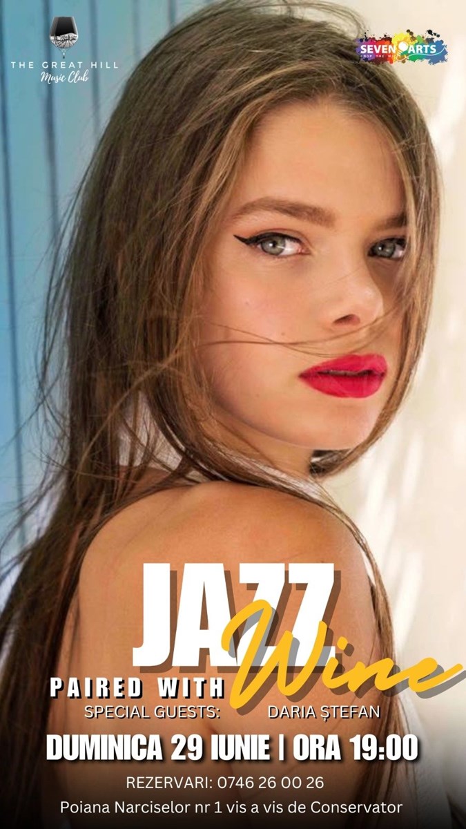bilete Jazz Paired with Wine w Daria Ștefan