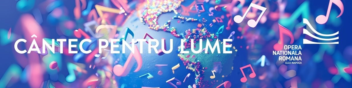 bilete CÂNTEC PENTRU LUME