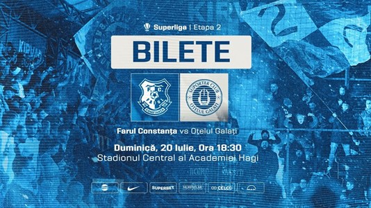 bilete Farul Constanta - Otelul Galati