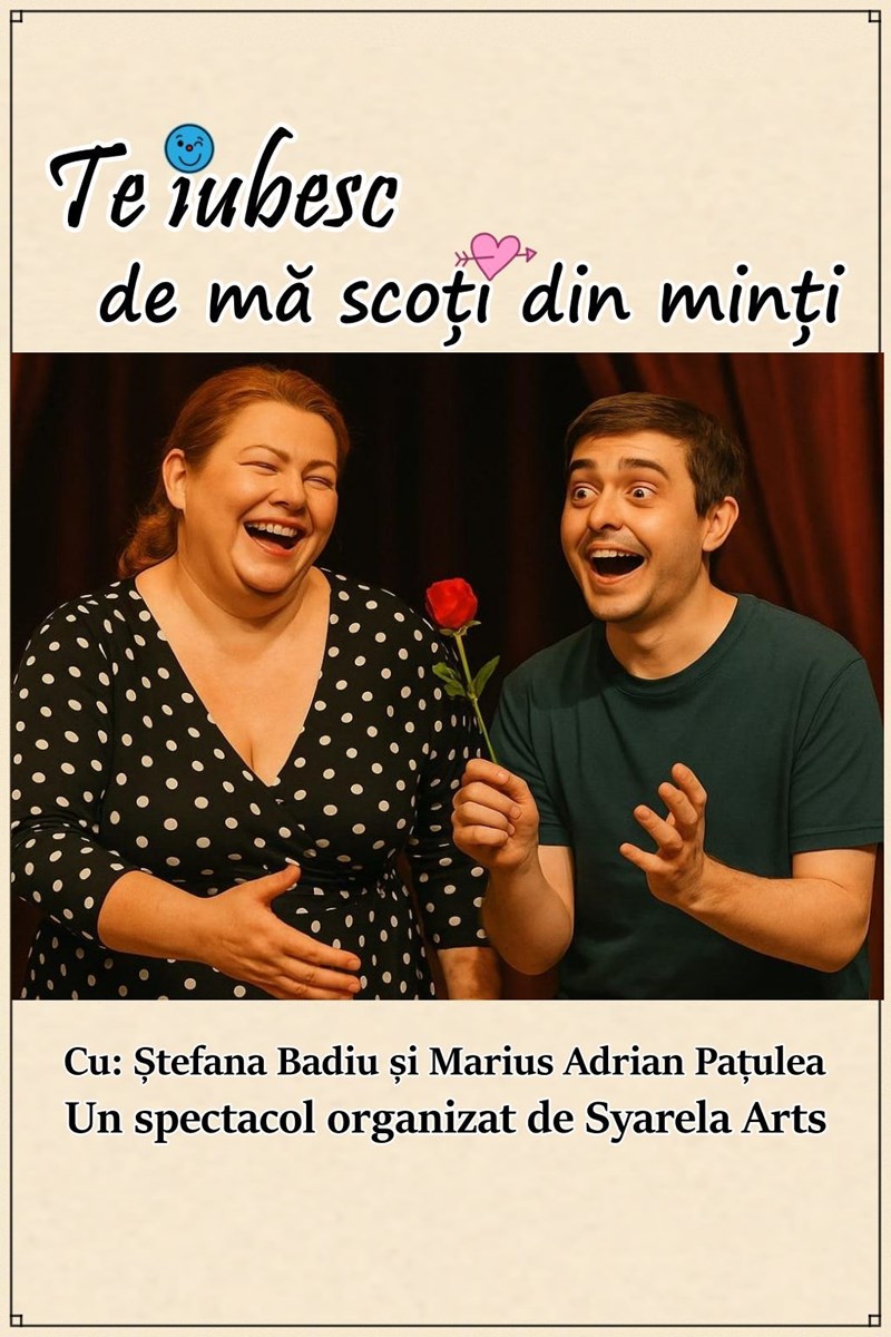bilete Te iubesc de ma scoti din minti!
