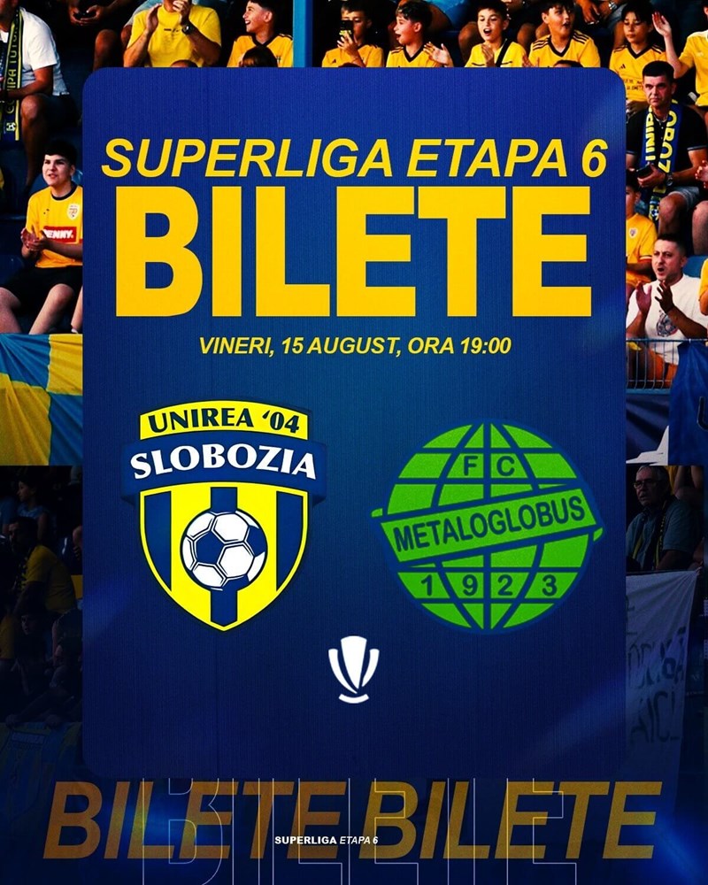 bilete Unirea Slobozia - FC Metaloglobus