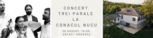 Concert Trei Parale la Conacul Nucu