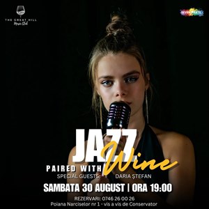 Daria Ștefan | Jazz Paired with Wine