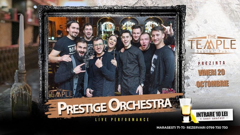 bilete Prestige Orchestra Live