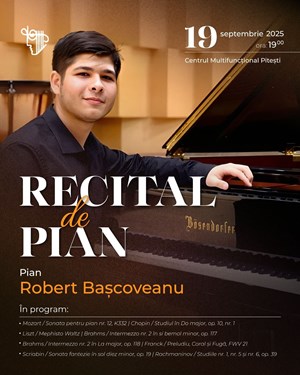Recital de Pian - Robert Bascoveanu