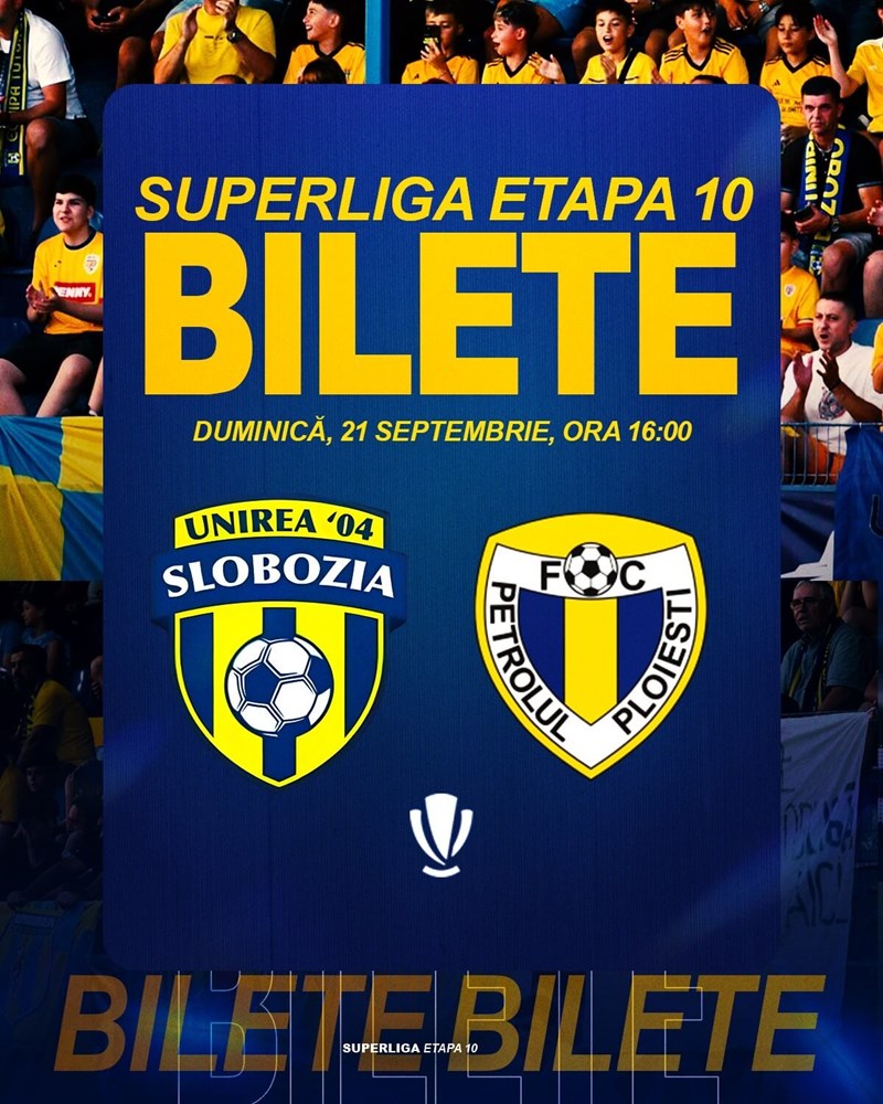 bilete Unirea Slobozia - Petrolul Ploiesti