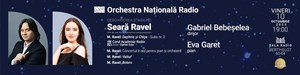 Seară Ravel - Deschiderea stagiunii - ORCHESTRA NAŢIONALĂ RADIO