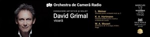David Grimal – Orchestra de Cameră Radio