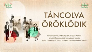 TÁNCOLVA ÖRÖKLŐDIK
