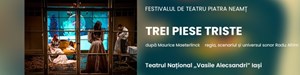 TREI PIESE TRISTE