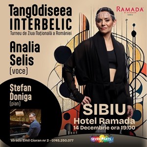 Analia Selis Concert | TangOdiseea Interbelic | Turneu de Ziua Națională a României