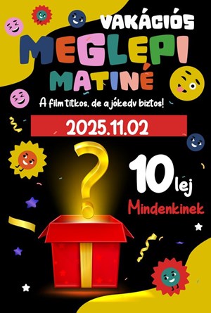 Vakációs családi Matiné – Meglepi Film a Cinema Csíki Moziban!