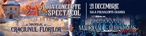 MADRIGAL DE CRĂCIUN | 2 în 1 la Craiova