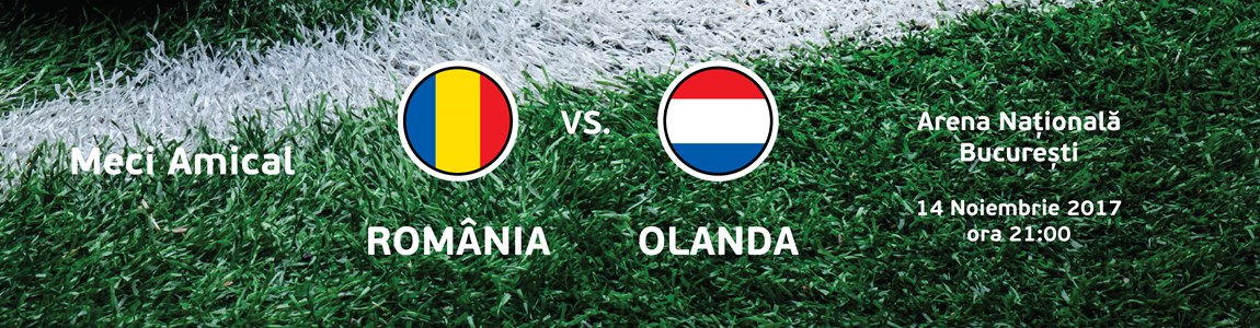 bilete Romania - Olanda