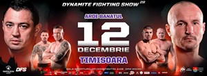 Dynamite Fighting Show - Arde Banatul