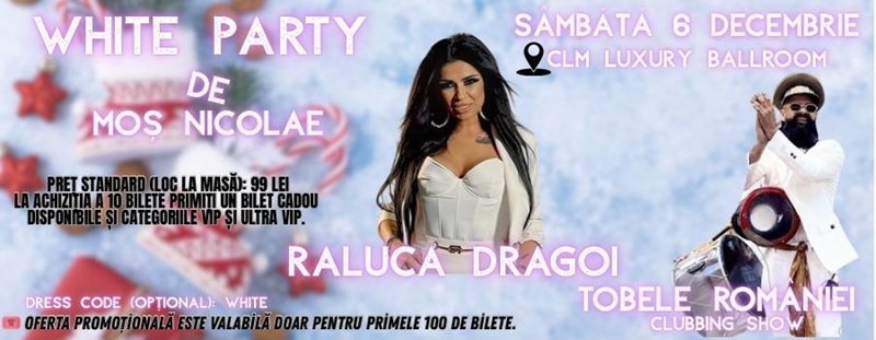bilete WHITE PARTY DE MOS NICOLAE