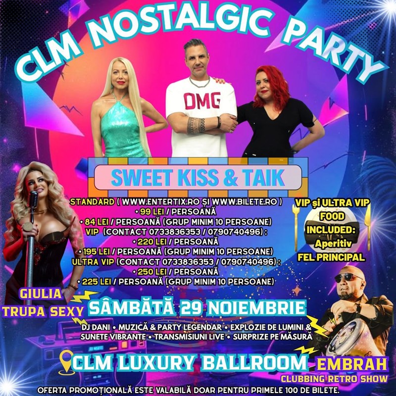 bilete CLM NOSTALGIC PARTY