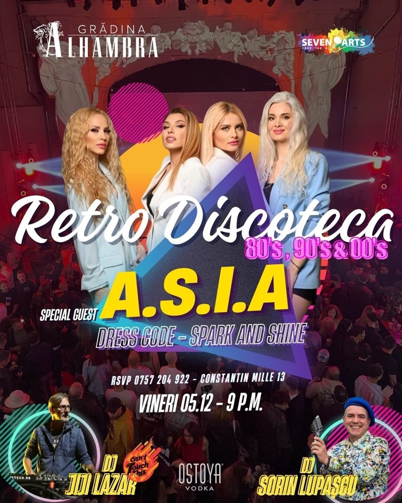 bilete A.S.I.A. la RETRO DISCOTECA w/ DJ JiJi & Dj Lupascu