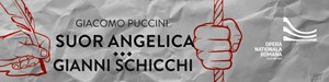 SUOR ANGELICA / GIANNI SCHICCHI