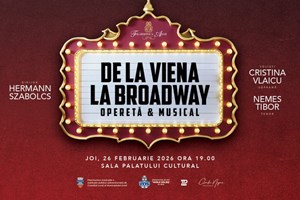 De la Viena la Broadway...