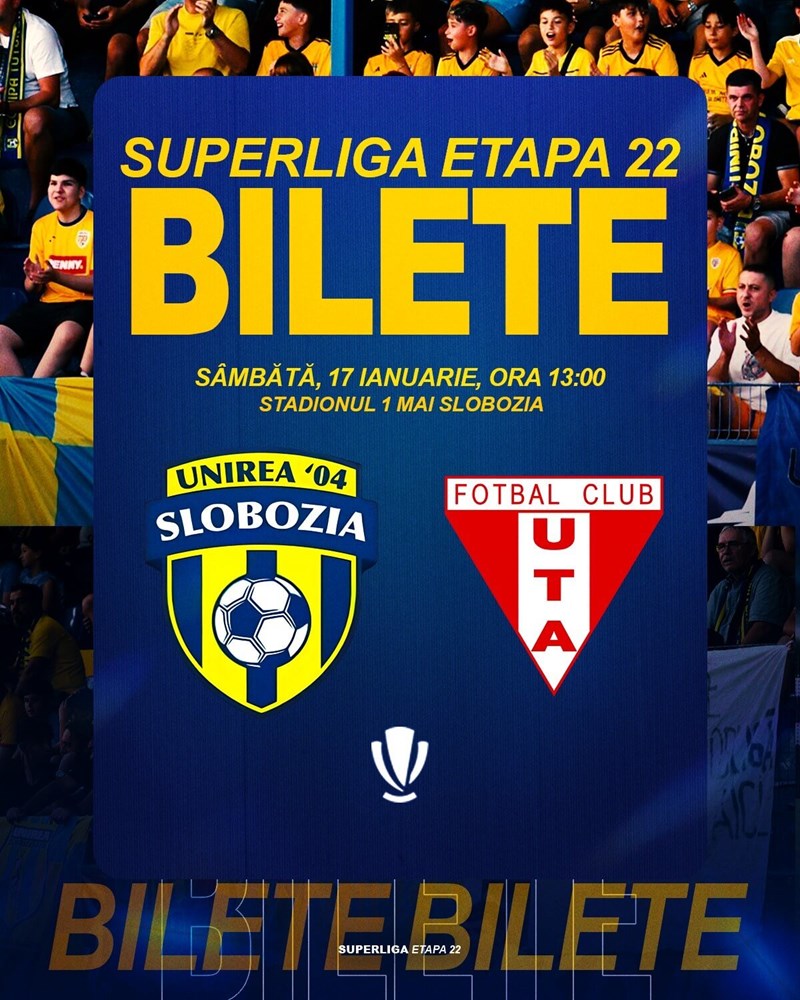 bilete Unirea Slobozia - UTA Arad