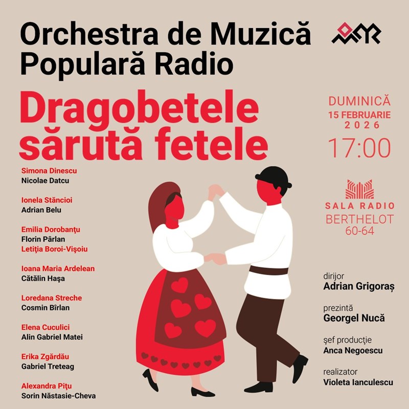 bilete Dragobetele sărută fetele ORCHESTRA DE MUZICĂ POPULARĂ