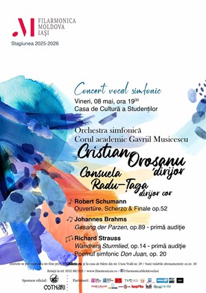 Concert vocal-simfonic - R. Schumann, J. Brahms, R. Strauss