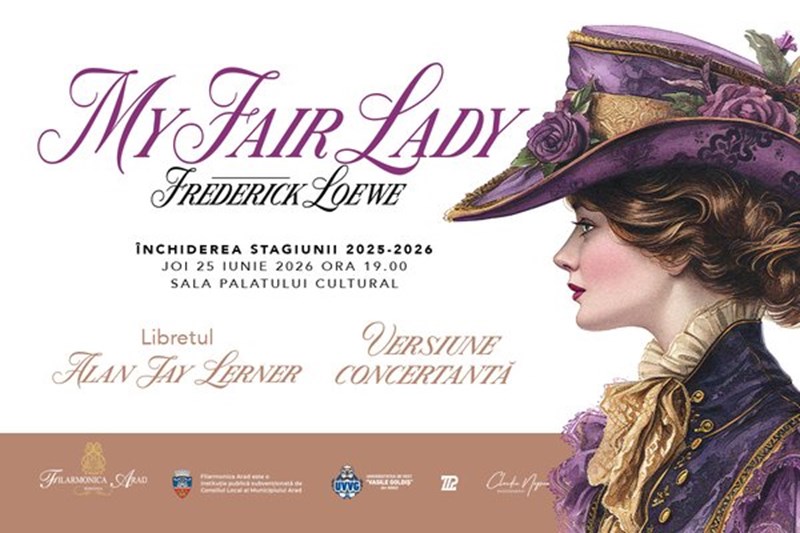 bilete MY FAIR LADY - Închiderea stagiunii