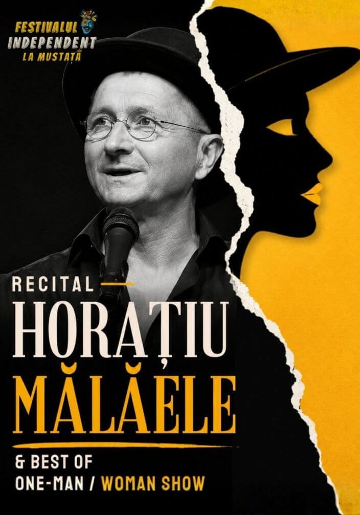 Recital Horatiu Malaele & Best of One-Man Woman Show - 26 iun 2026