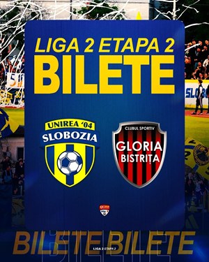 Unirea Slobozia vs CS Gloria Bistrita