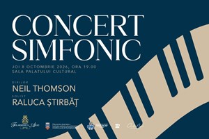 Concert simfonic - Dirijor Neil Thomson