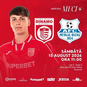 CS Dinamo Bucuresti - Metalul Buzau