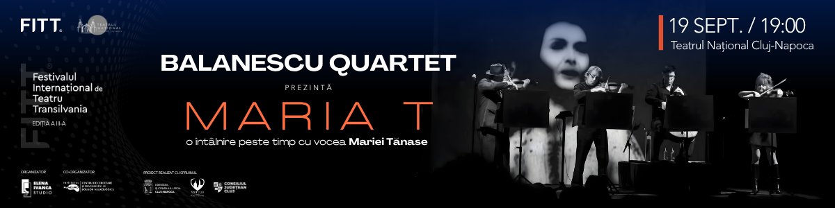 BALANESCU QUARTET prezintă MARIA T