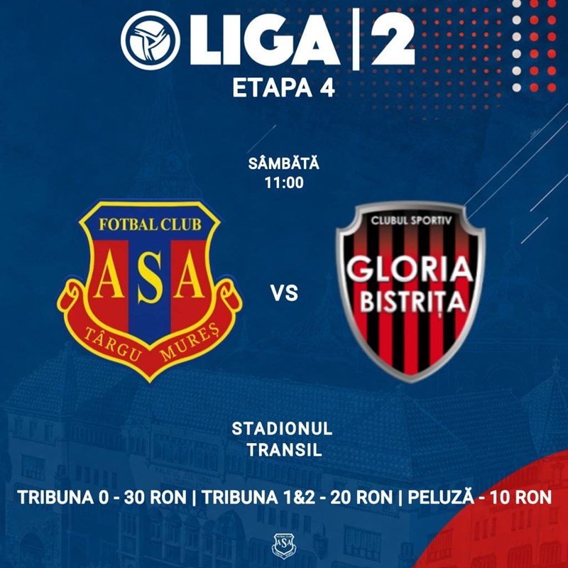 bilete Liga 2 - Etapa 4 - ASA Targu Mures vs CS Gloria Bistrita