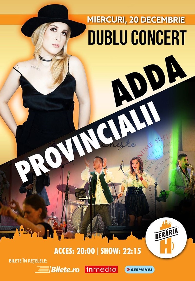 bilete Dublu Concert: ADDA + Provincialii